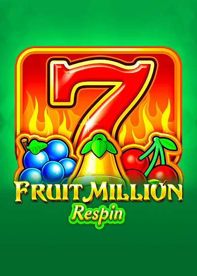 Fruit Million Respin
