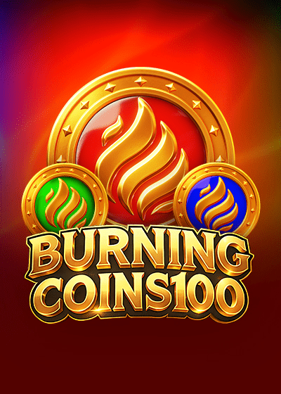 Burning Coins 100